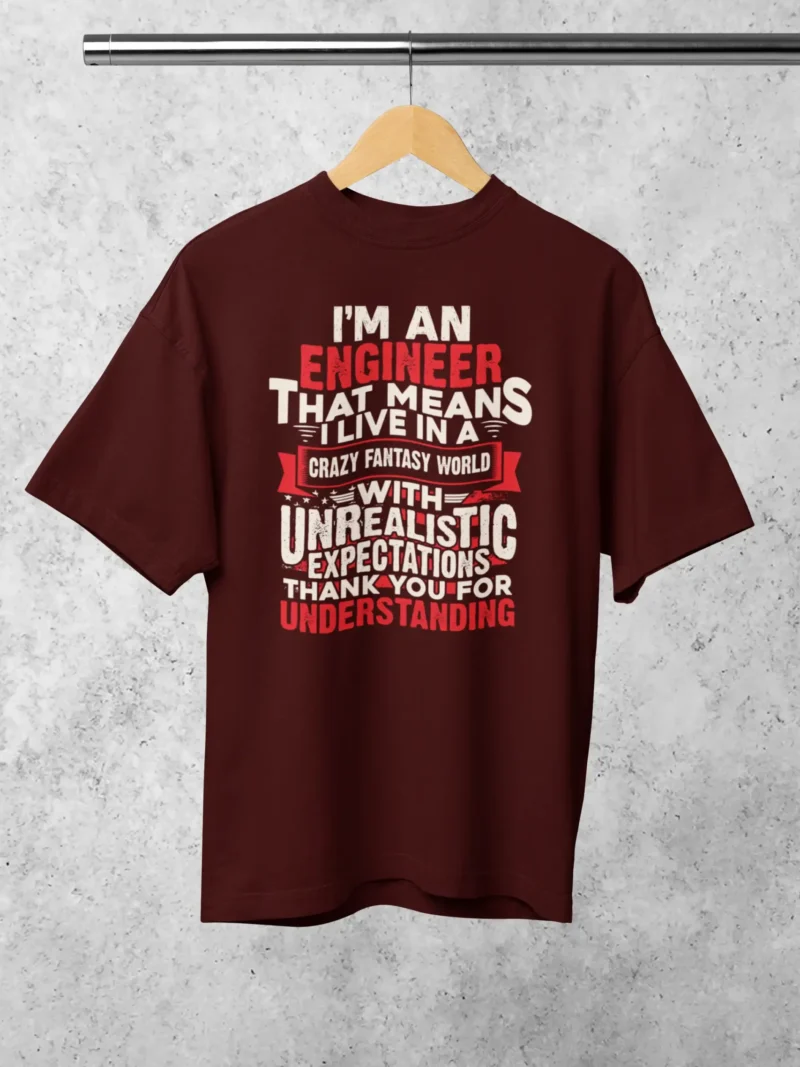 Engineer Fantasy Oversized Unisex Tee – Funny Engineering Quote