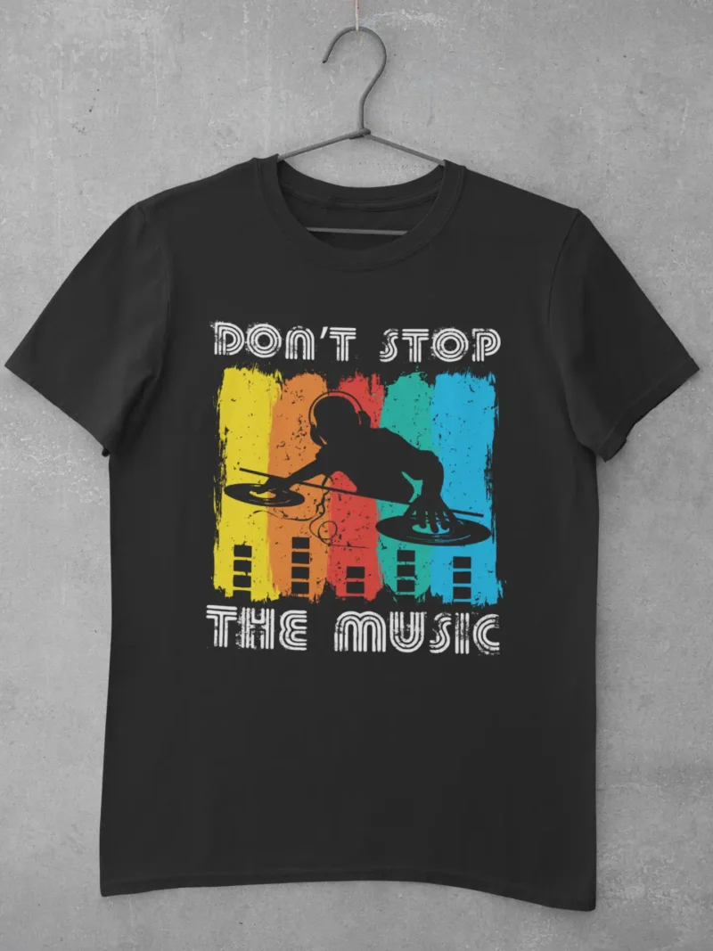 Don't Stop The Music Unisex Tee mad4street streetwear cotton