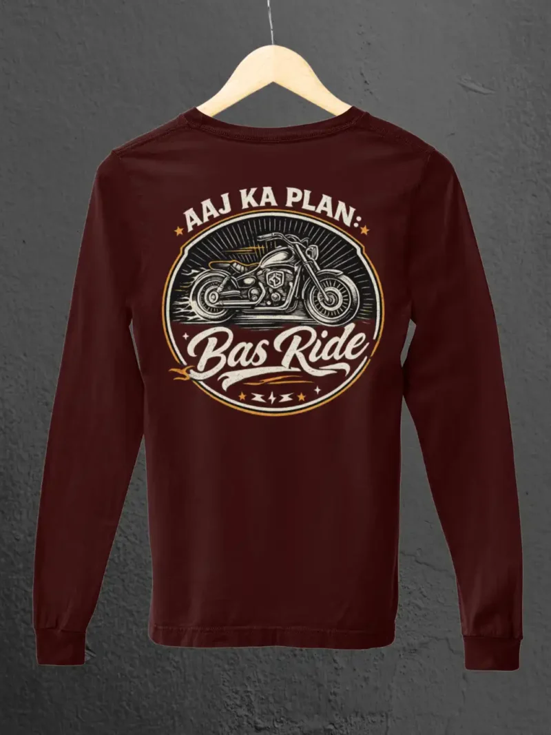 Back view of Aaj Ka Plan Bas Ride Maroon Full Sleeve Tee on an hanger