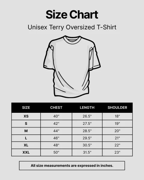 Unisex Terry Oversized T-shirt Size Chart